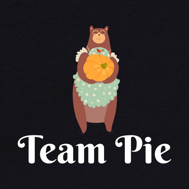 Team Pie Pumpkin Pie Thanksgiving Halloween by TV Dinners